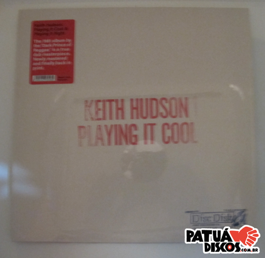 Keith Hudson - Playing It Cool & Playing It Right - LP