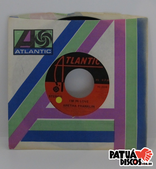Aretha Franklin - I'm In Love - 7"