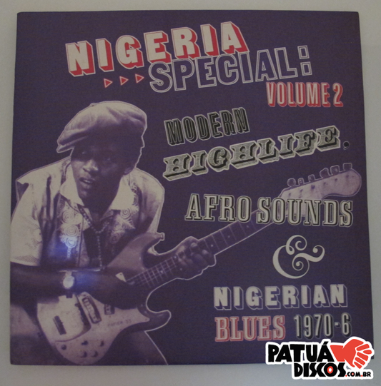 Vários Artistas - Nigeria Special: Volume 2 (Modern Highlife, Afro Sounds & Nigerian Blues 1970-6) - 3XLP