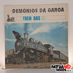 Demônios Da Garoa - Trem Das 11 - LP