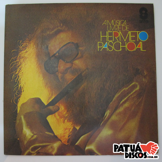 Hermeto Pascoal - A Música Livre De Hermeto Paschoal - LP