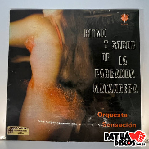 Orquesta Sensacion Latina - Ritmo Y Sabor De La Parranda Matancera - LP
