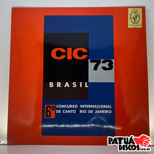 Vários Artistas - CIC '73 Brasil - 6o Concurso Internacional De Canto, Rio De Janeiro - LP