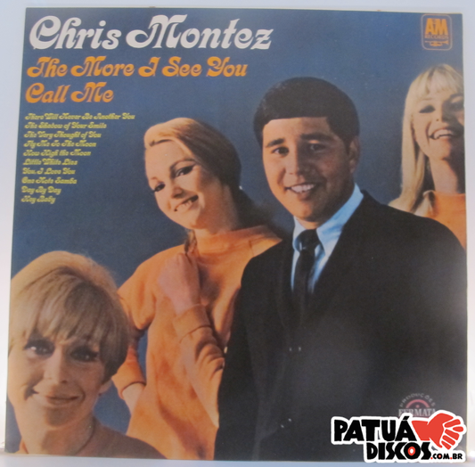 Chris Montez - The More I See You - LP