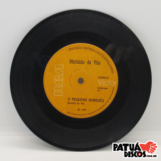 Martinho Da Vila - O Pequeno Burguês - 7"