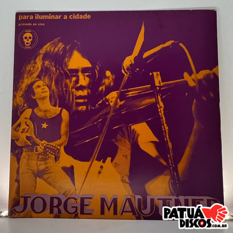 Jorge Mautner - Para Iluminar A Cidade - LP