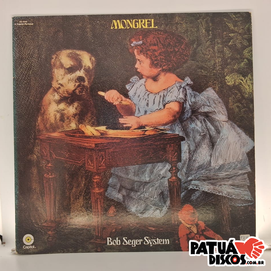 Bob Seger System - Mongrel - LP