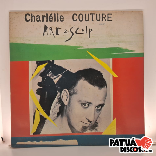 Charlélie Couture - Art & Scalp - LP