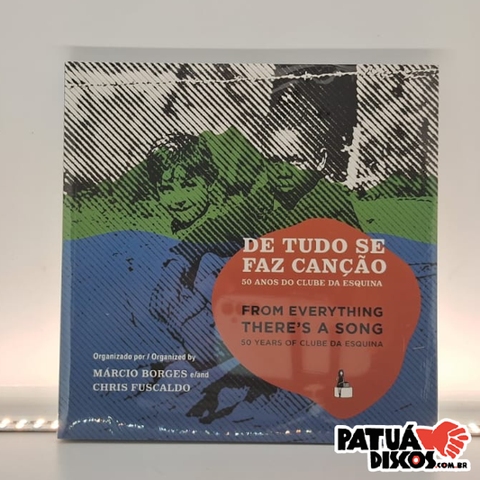 Márcio Borges; Chris Fuscaldo - De tudo se faz canção: 50 anos do Clube da Esquina - Livro