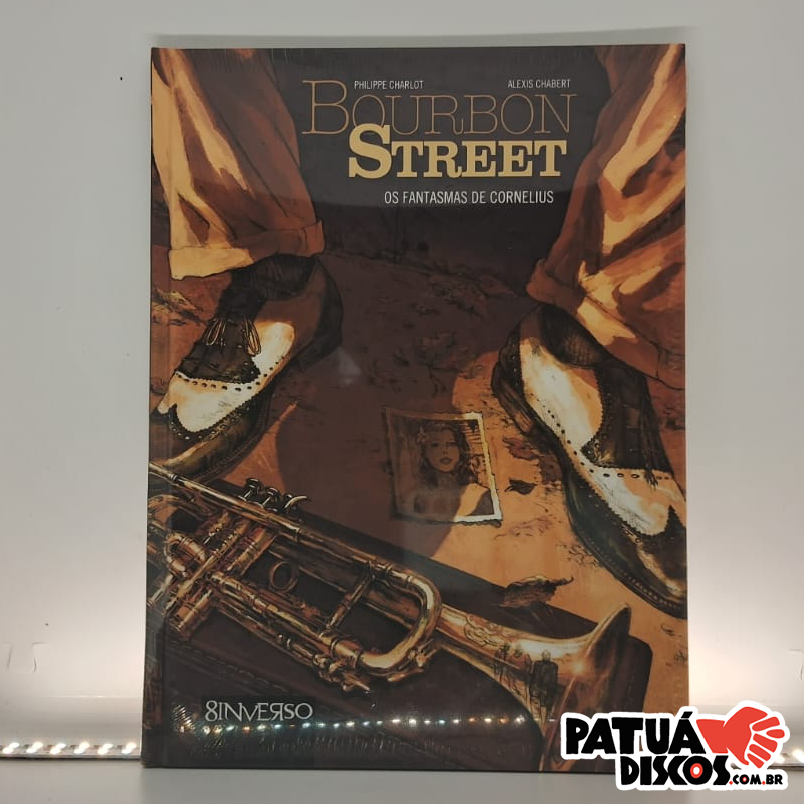 Philippe Charlot; Alexis Chab - Bourbon Street - Os fantasmas de Cornelius – Vol. 1 - Livro