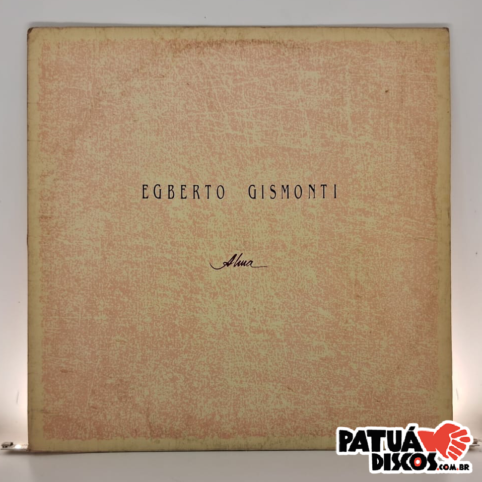 Egberto Gismonti - Alma - LP