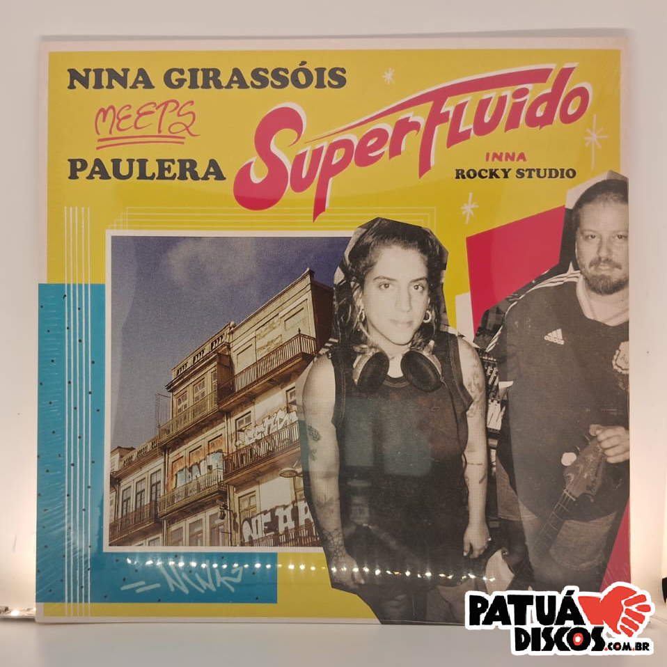 Nina Girassóis Meets Paulera - Superfluido - LP