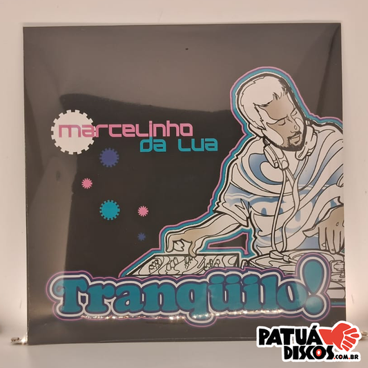 Marcelinho da Lua - Tranquilo! - LP