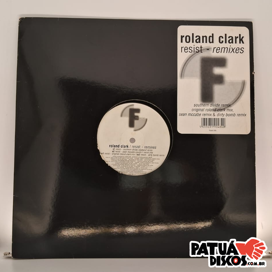 Roland Clark - Resist (Remixes) - 12"