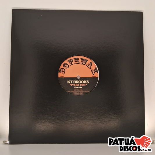 KT Brooks - Praise Him - 12"