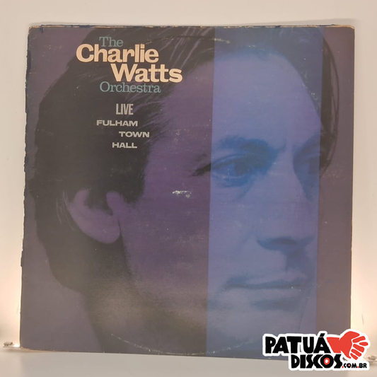 The Charlie Watts Orchestra - LIVE FULHA TOWN HALL - LP
