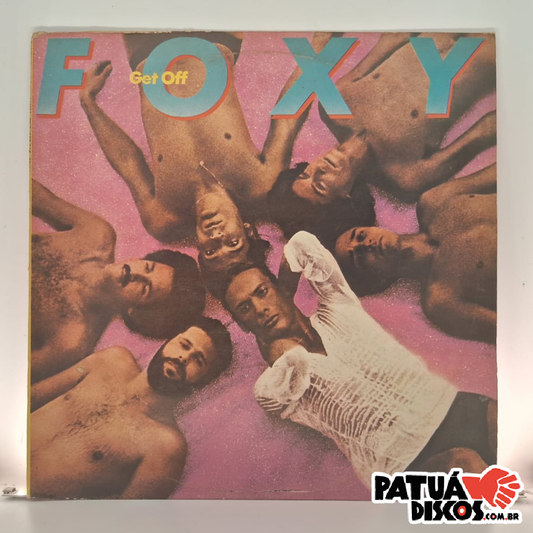 Foxy - Get Off - LP