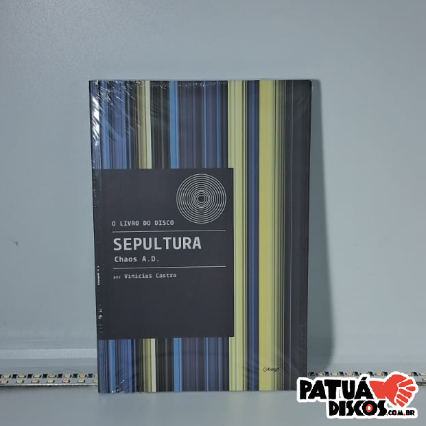 Vinicius De Castro - Livro Do Disco: Sepultura: Chaos A.D. - Livro