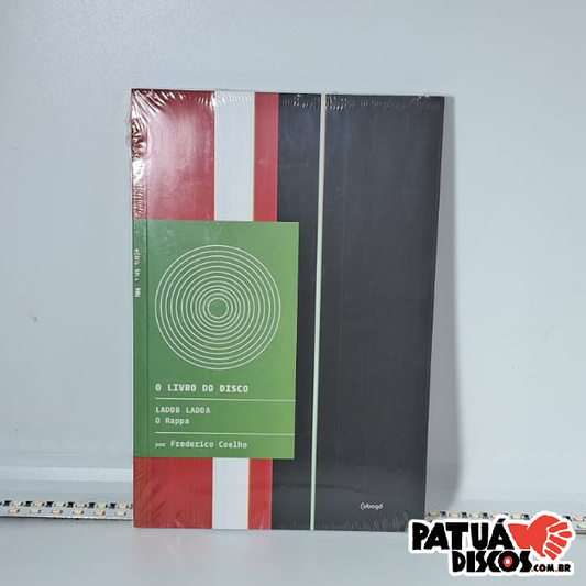 Fred Coelho - Livor Do Disco: O Rappa: LadoB LadoA - Livro