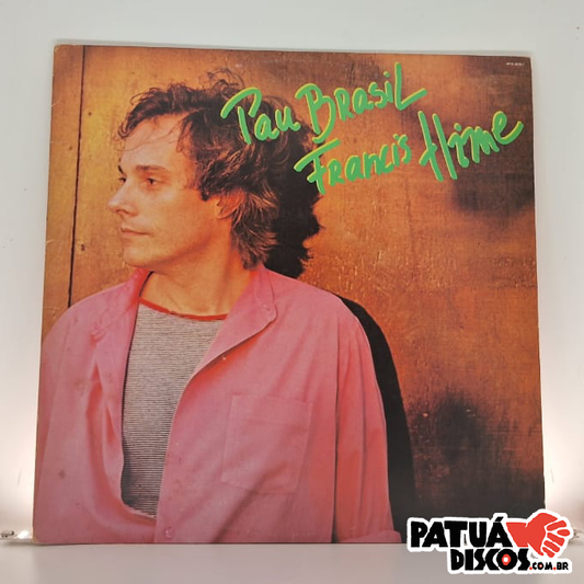 Francis Hime - Pau Brasil - LP