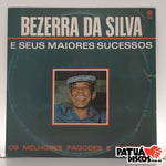 Bezerra Da Silva - Bezerra Da Silva e Seus Maiores Sucessos - LP