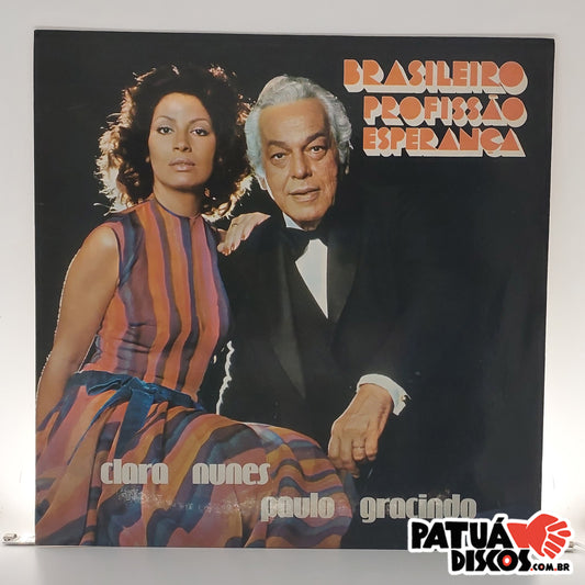 Clara Nunes E Paulo Gracindo - Brasileiro Profissão Esperança - LP