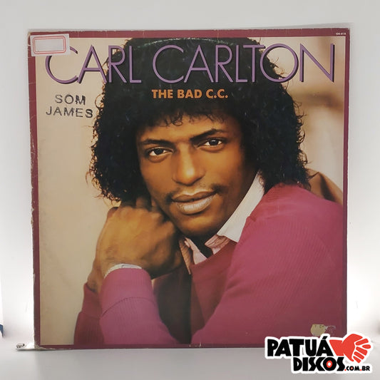 Carl Carlton - The Bad C.C. - LP