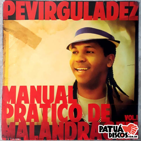 Perviguladez - Manual Pratico De Malandragem Vol. 1 - LP