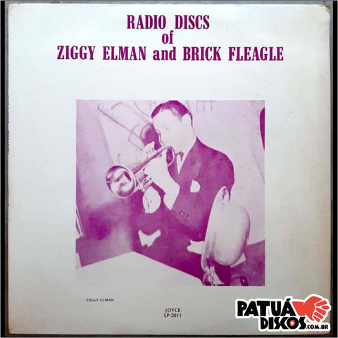 Ziggy Elman & Brick Fleagle - Radio Discs Of Ziggy Elman And Brick Fleagle