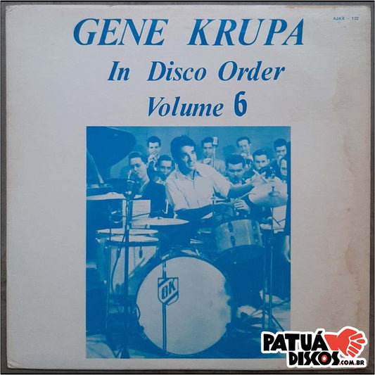 Gene Krupa - In Disco Order Volume 6