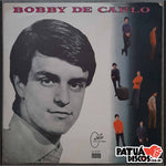 Bobby De Carlo - Bobby De Carlo - LP
