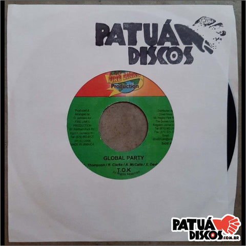 T.O.K. - Global Party / Global Riddim - 7"