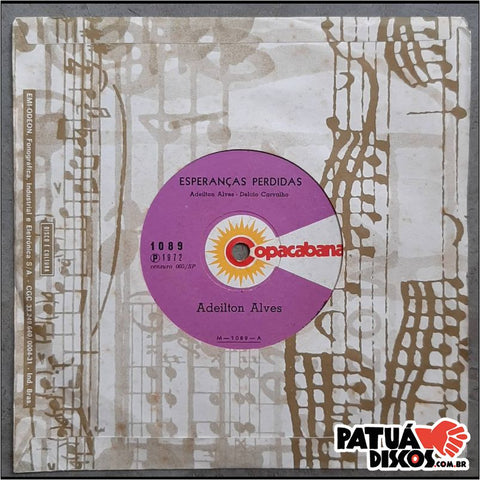 Adeilton Alves - Esperanças Perdidas / Herança - 7"