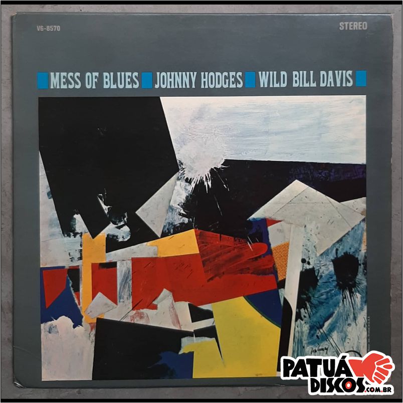 Johnny Hodges & Wild Bill Davis - Mess Of Blues