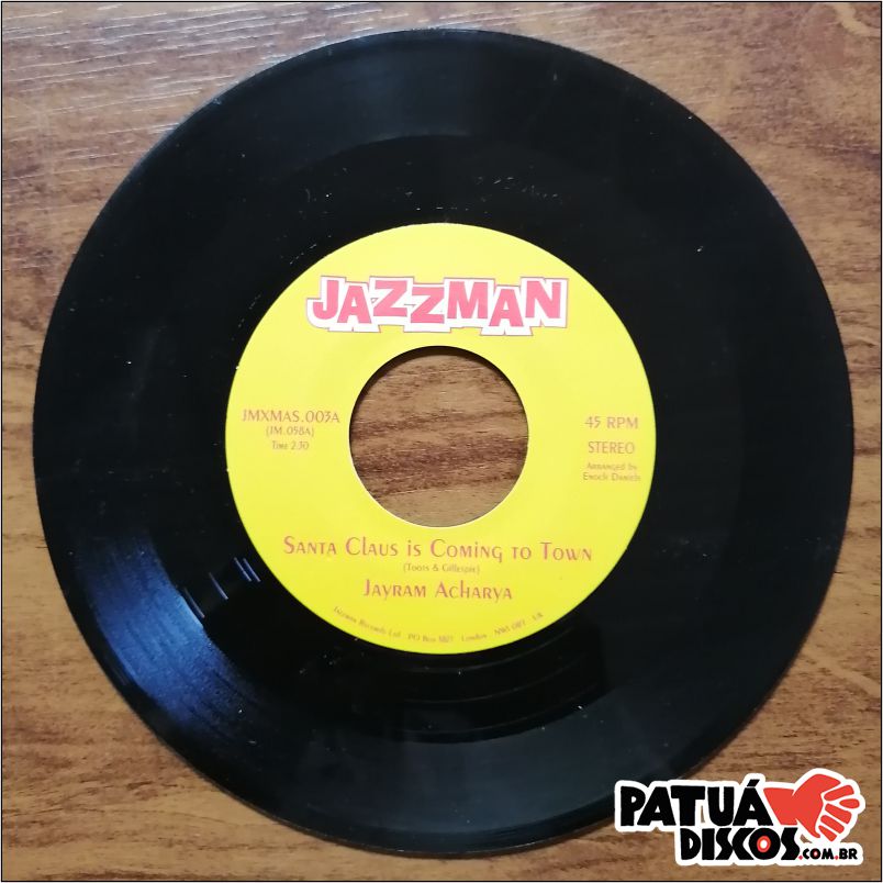 Jayram Acharya - Santa Claus Is Coming To Town - 7"