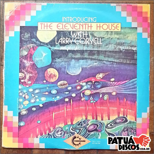 The Eleventh House With Larry Coryell - Introducing The Eleventh House - LP