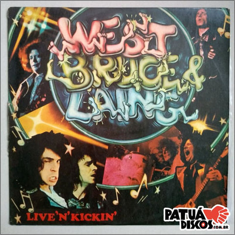 West , Bruce & Laing - Live'N'Kickin'' - LP