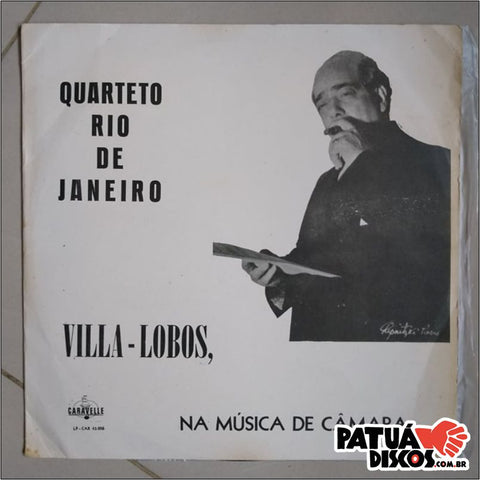 Quarteto Rio de Janeiro - Villa Lobos - Villa Lobos, Na Música de Câmara - LP