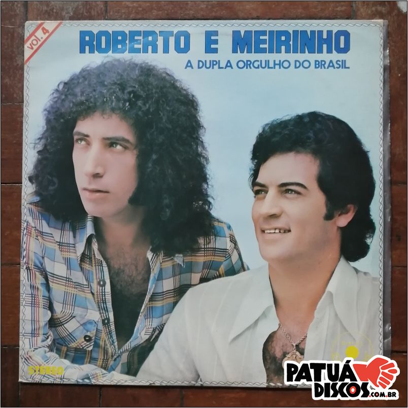 Roberto e Meirinho - Volume 4 - LP