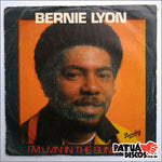 Bernie Lyon - I'm Living In The Sunshine/ My Guitar Will Cry - 7"
