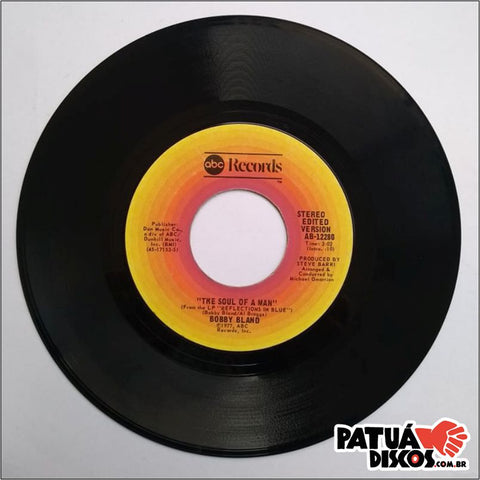 Bobby Bland - The Soul Of A Man (Edited Version) - 7"
