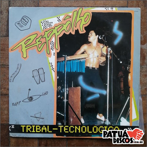Reppolho - Tribal Tecnológico - LP