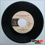 K.C. & The Sunshine Band - Sound Your Funky Horn / Why Don't We Get Together - 7"