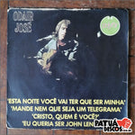 Odair José - Cristo, Quem É Você / Esta Noite Voce Vai Ter Que Ser Minha - 7"