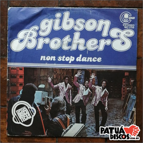 Gibson Brothers - Non-Stop Dance / People Of The City - 7"