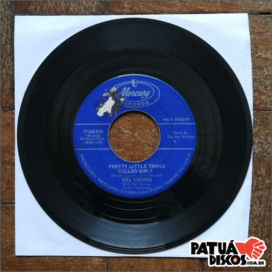 Del Vikings - You Cheated / Pretty Little Things Called Girls - 7"