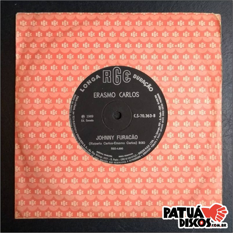 Erasmo Carlos - Sentado a Beira do Caminho/ Johnny Furacão - 7"