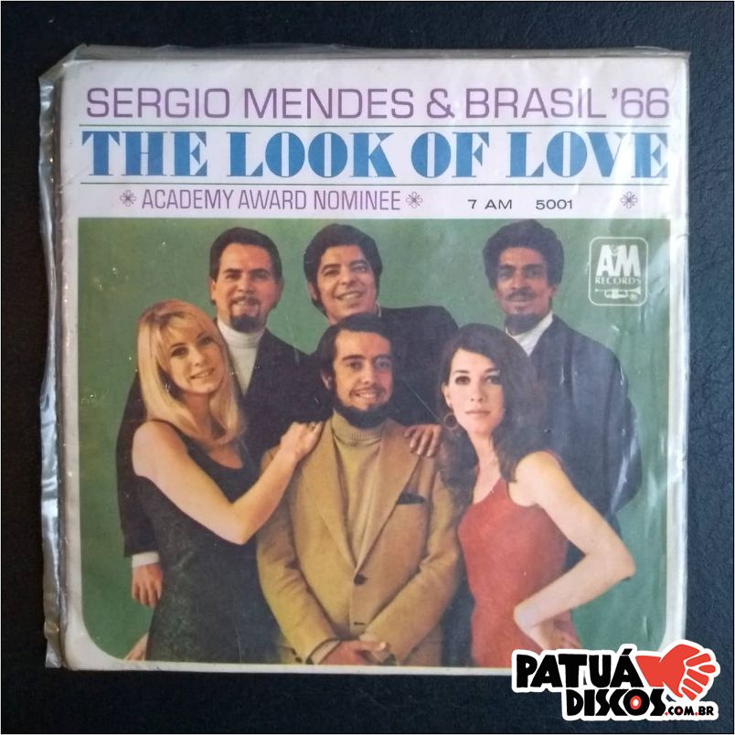 Sergio Mendes & Brasil'66 - The Look Of Love - 7"