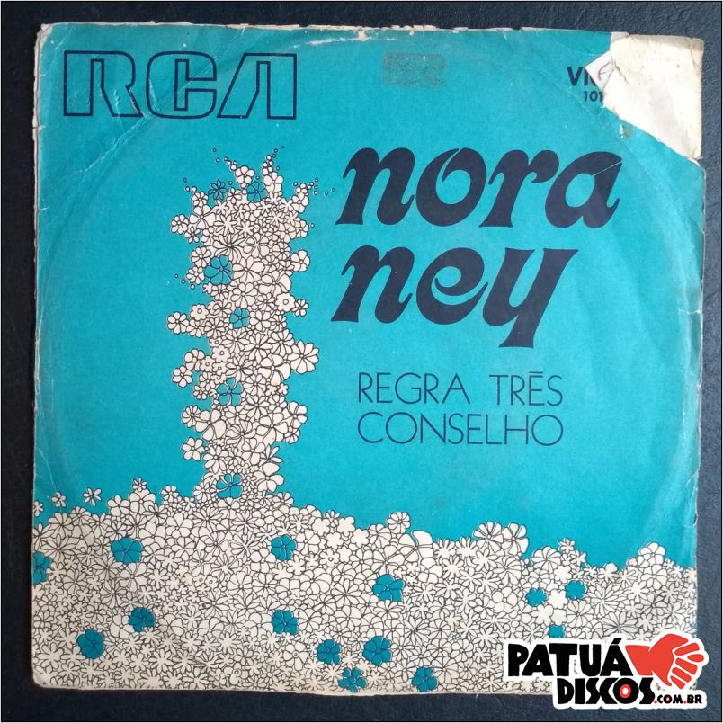 Nora Ney - Regra Três/Conselho - 7"