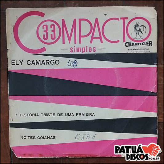 Ely Camargo - Historia Triste De Uma Praeira - 7''